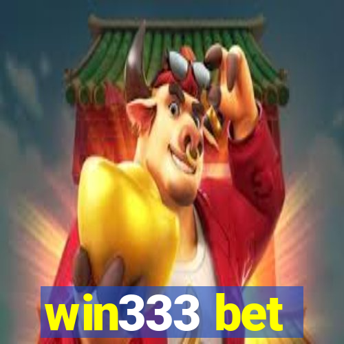 win333 bet